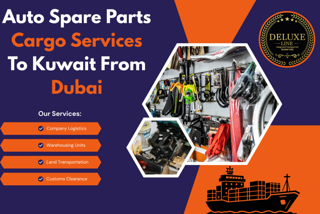 Auto Spare Parts Cargo Services To Kuwait From Dubai