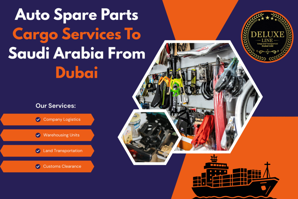 Auto Spare Parts Cargo Services To Saudi Arabia From Dubai