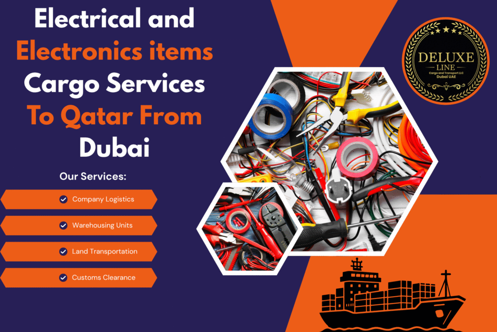 Electrical and Electronics items Cargo Services To Qatar From Dubai