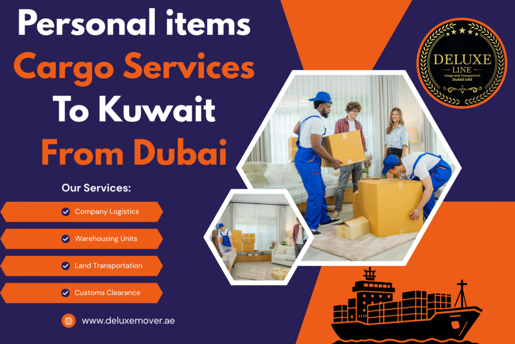 Personal items Cargo Services To Kuwait From Dubai